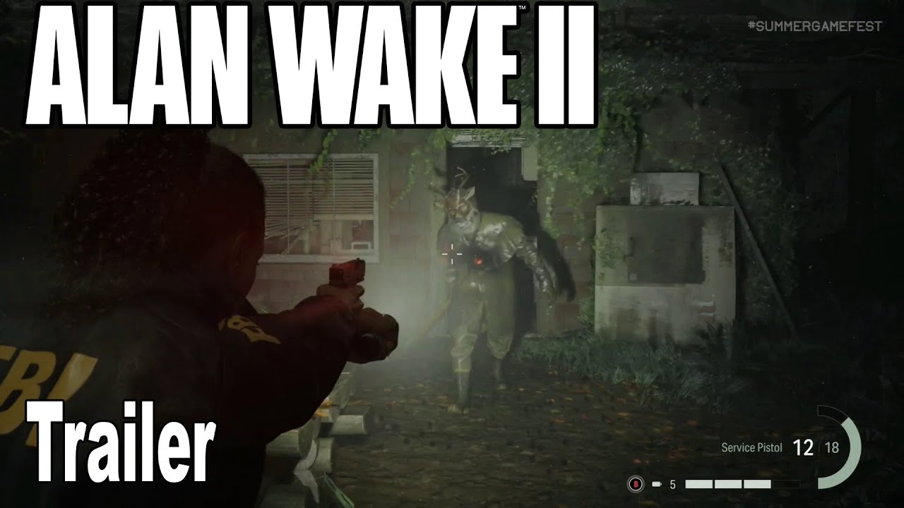 Alan Wake 2 Official Gameplay Trailer