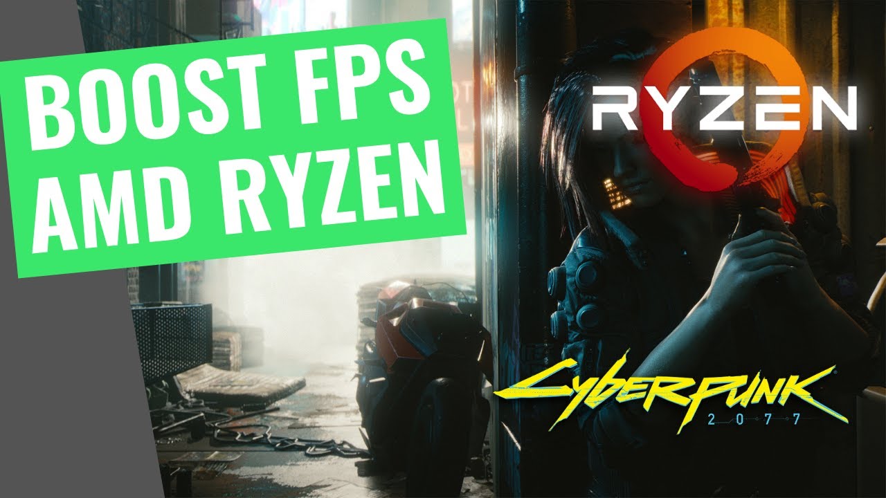 Cyberpunk 2077 - How to Fix the AMD RYZEN bug and get 15% BOOST in your FPS