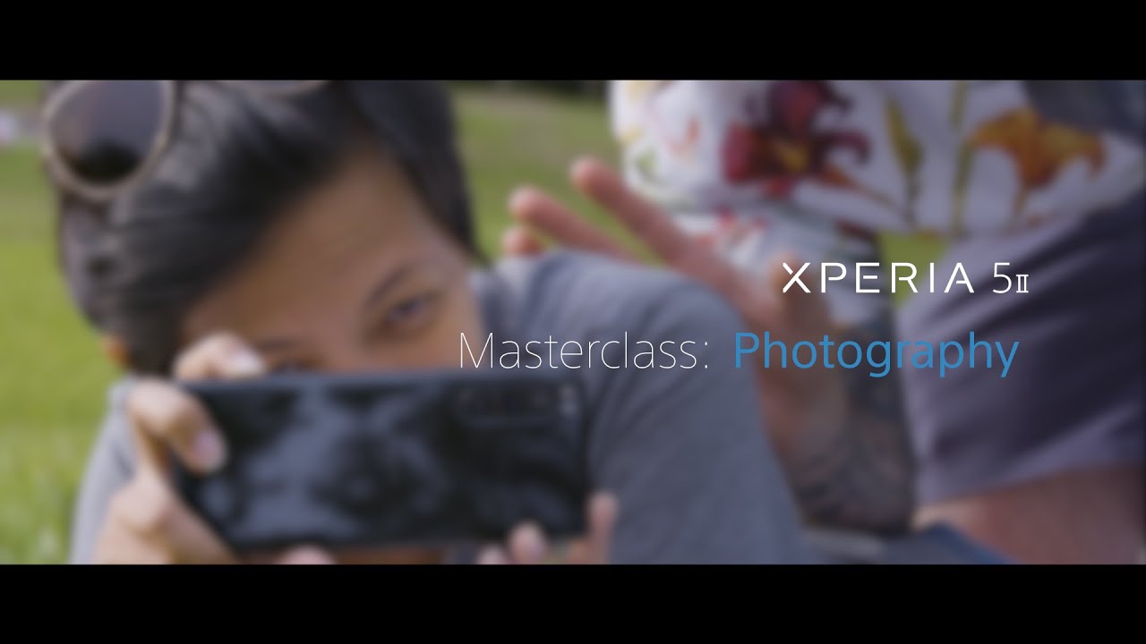 Xperia 5 II - photography masterclass