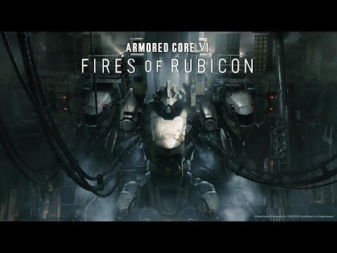 ARMORED CORE VI FIRES OF RUBICON – Gameplay Preview