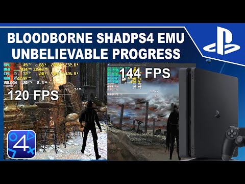 ShadPS4 Bloodborne at 144 FPS & 120 FPS | Massive Progress