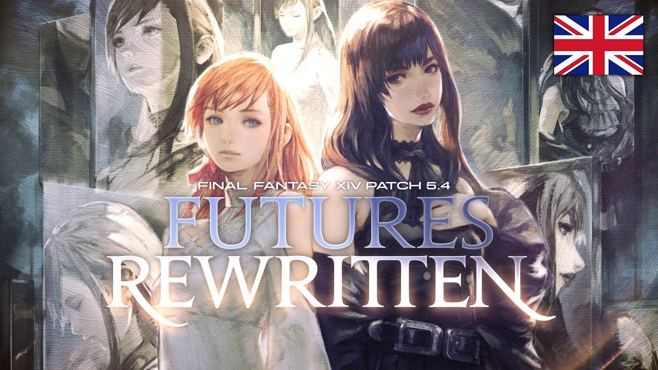 FINAL FANTASY XIV Patch 5.4 - Futures Rewritten