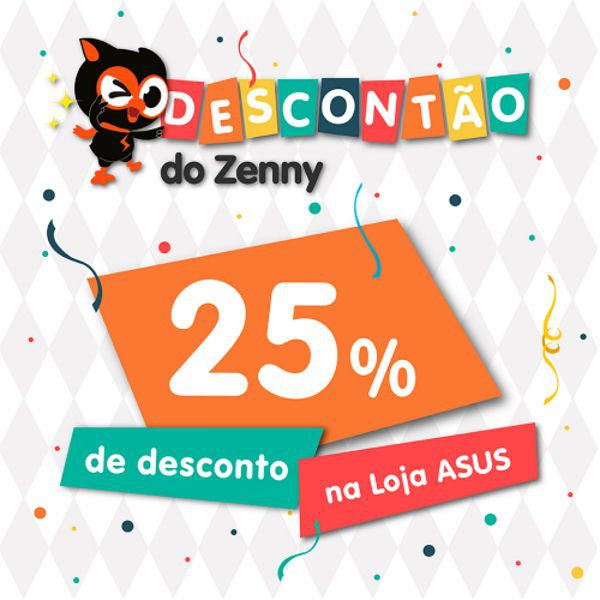asus brasil descontao do zenny