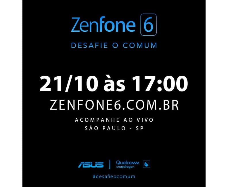 ASUS Zenfone 6 será lançado no Brasil no dia 21 de outubro ASUS Zenfone 6 ganha data de lançamento no Brasil.