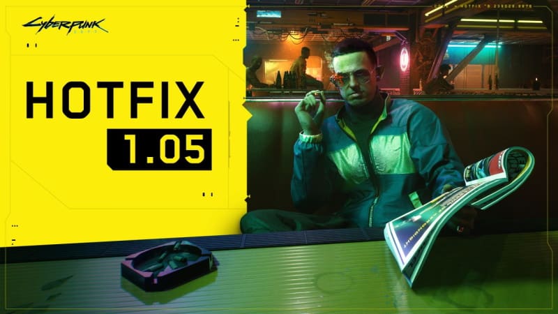 hotfix 1.05 cyberpunk 2077