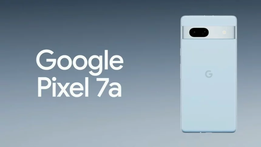 pixel 7a atualizacoes